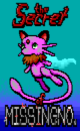 the Secret of Missingno. by Moth
